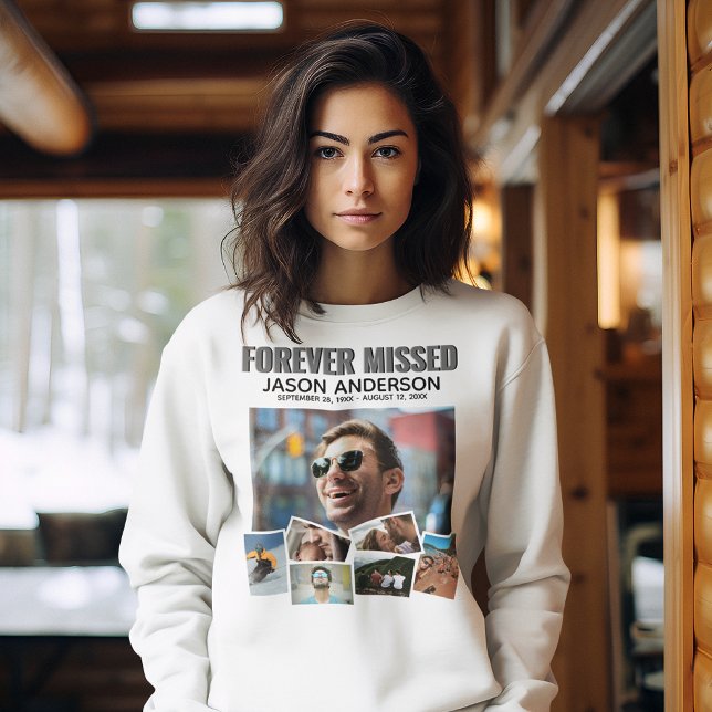 Modern Forever Missed Memorial Photo Collage Sweatshirt (Creator Uploaded)
