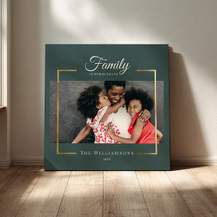 Modern Frame    Family is EVERYTHING Photo Gold Faux Canvas Print