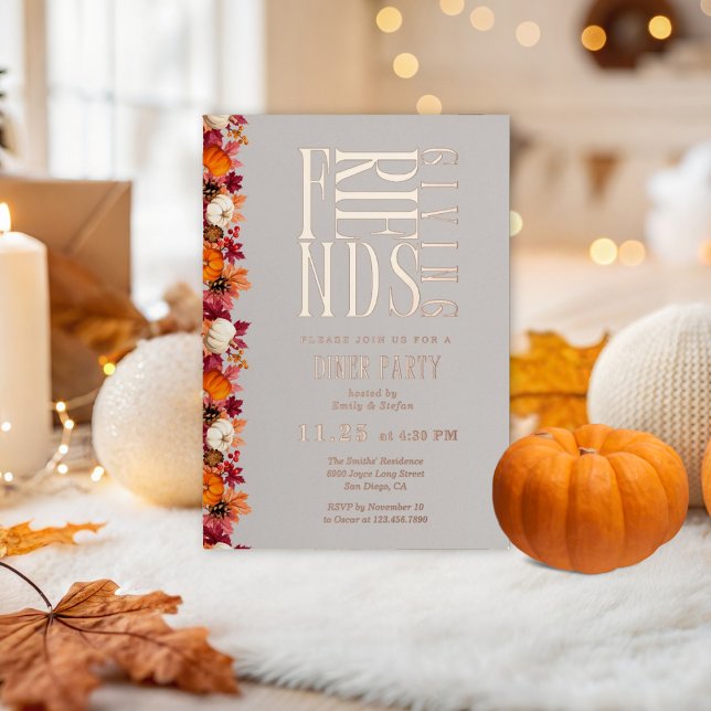 Modern Friendsgiving Dinner Floral  Foil Invitation (Creator Uploaded)