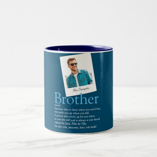 Modern Fun Brother Definition Photo Blue Two_Tone Coffee Mug