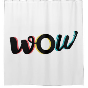 Modern, fun, colorful typography design of Wow Shower Curtain