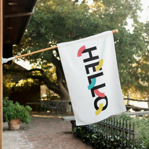 Modern fun playful colorful design of Hello House Flag