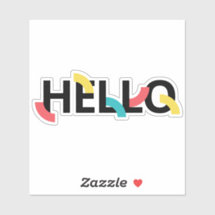 Modern, fun, playful, colorful design of Hello Sticker