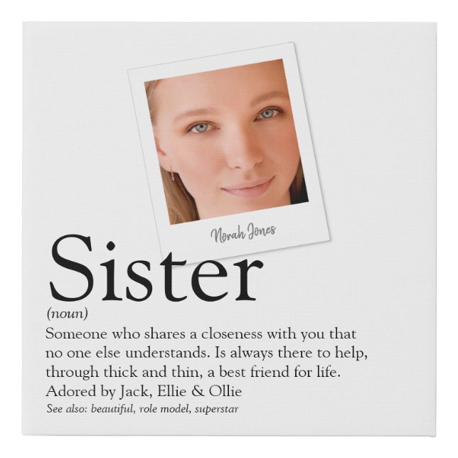 Modern Fun Sister Definition Photo Faux Canvas Print (Front)