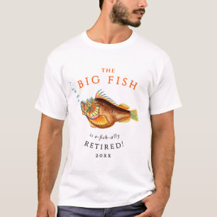 Modern Fun Vintage Colorful Big Fish Retirement T-Shirt