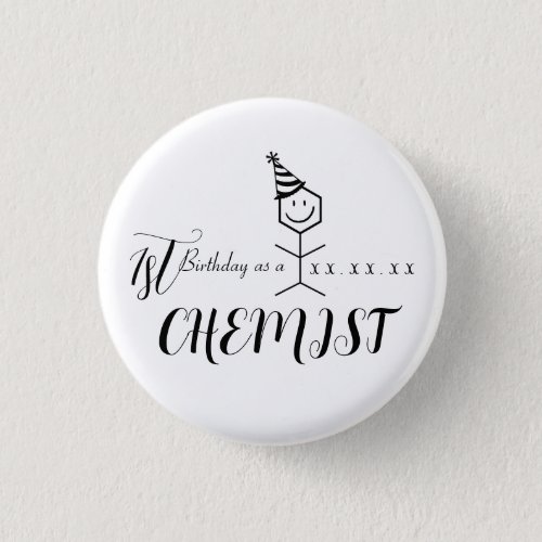 Modern Funny Chemist Pharmacist Birthday Chemistry Button