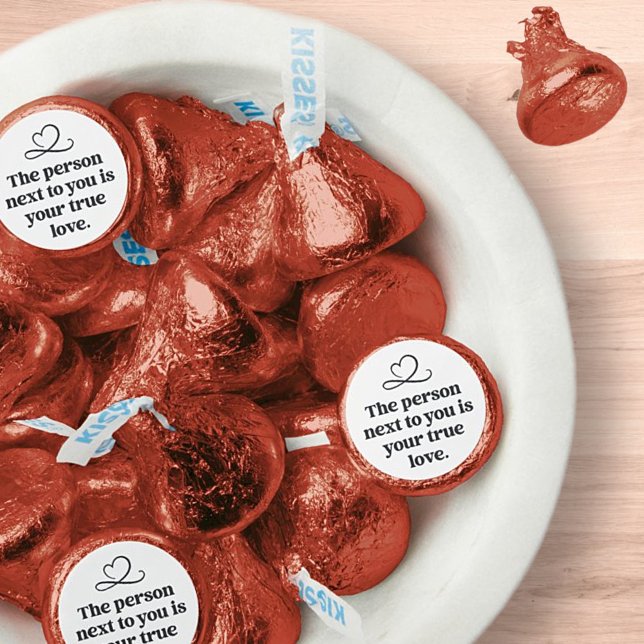 Modern Funny Cute True Love Fortune Quote Hershey®'s Kisses® (Creator Uploaded)