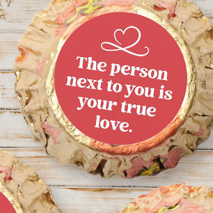 Modern Funny Cute True Love Fortune Quote Reese's Peanut Butter Cups