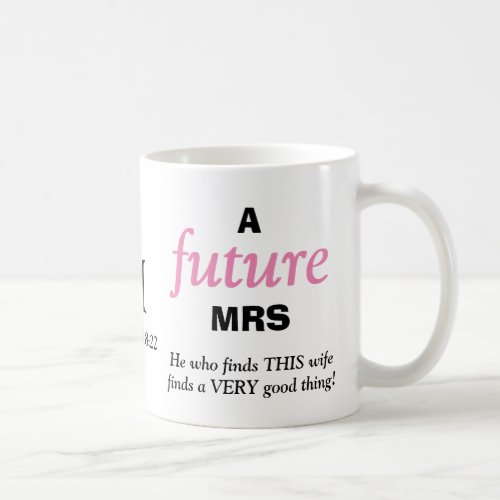 Modern Funny FUTURE MRS Christian Coffee Mug