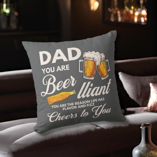 Modern Funny Grey Dad You Are Beer-lliant Father   Throw Pillow (Creator Uploaded)