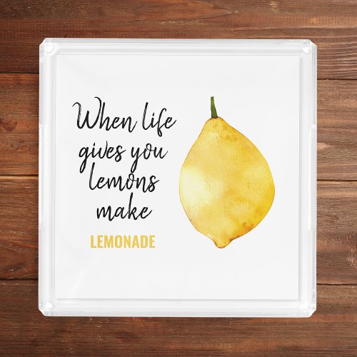 Modern Funny Lemon Yellow Quote Acrylic Tray
