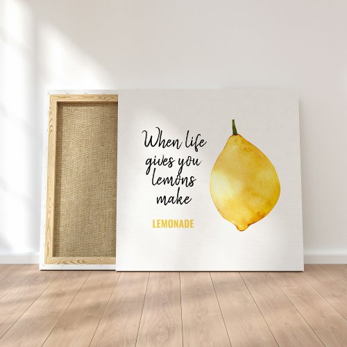 Modern Funny Lemon Yellow Quote Canvas Print