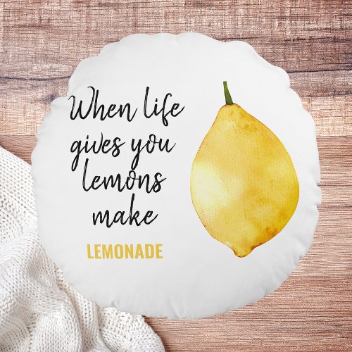 Modern Funny Lemon Yellow Quote Round Pillow