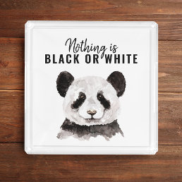 Modern Funny Panda Black And White With Quote Acrylic Tray