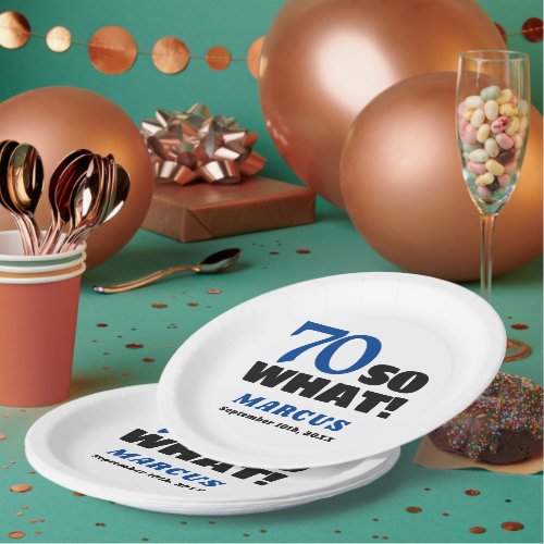 Modern Funny Quote Typography 70th Birthday  Paper Plates
