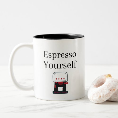 Modern Funny Simple Espresso Yourself  Two_Tone Coffee Mug