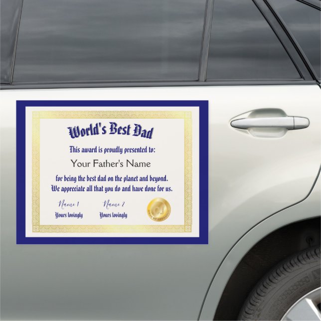 Modern Funny World's Best Dad Certificate  Car Magnet (In Situ)