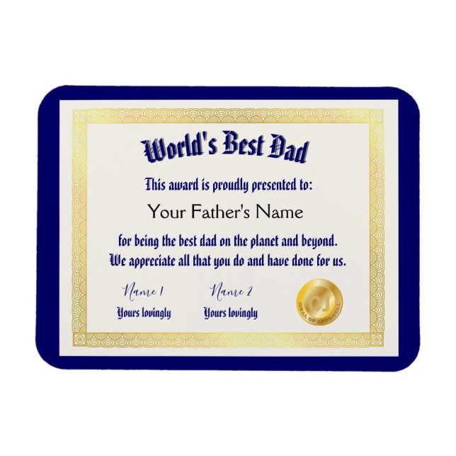 Modern Funny World's Best Dad Certificate  Magnet (Horizontal)