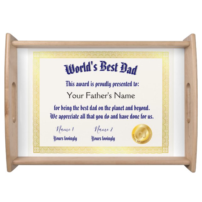 Modern Funny World's Best Dad Certificate  Serving Tray (Front)