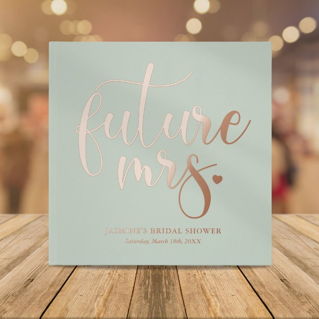 Modern Future Mrs Bridal Shower Foil Guest Book (Creator Uploaded)