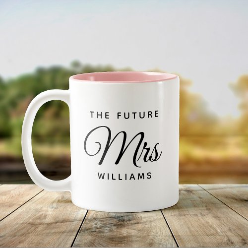 Modern Future Mrs Bride Engagement Script Two_Tone Coffee Mug
