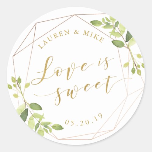 Modern Geometric Greenery Love is Sweet Wedding Classic Round Sticker
