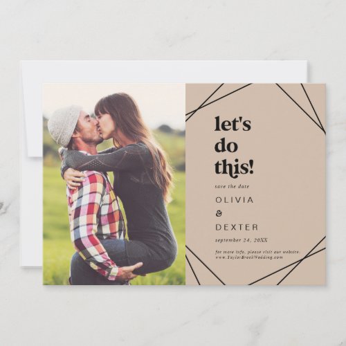 Modern Geometric  Orange Lets Do This Photo Save The Date