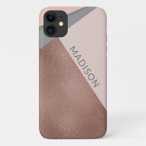 Modern Geometric Rose Gold Girly Personalized Name iPhone 11 Case