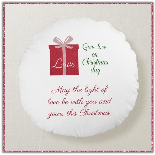 Modern Gift of Love for Christmas Round Pillow