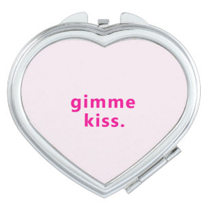 Modern Gimme Kiss Typography Pink Text Compact Mirror