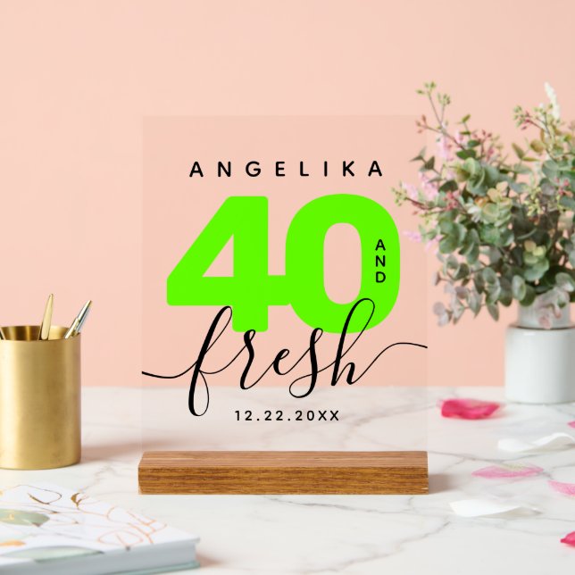 Modern Girly Bright Green 40 and Fresh Acrylic Sign (Wedding)
