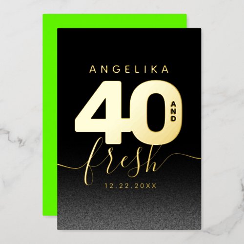 Modern Girly Bright Green 40 and Fresh Foil Invitation
