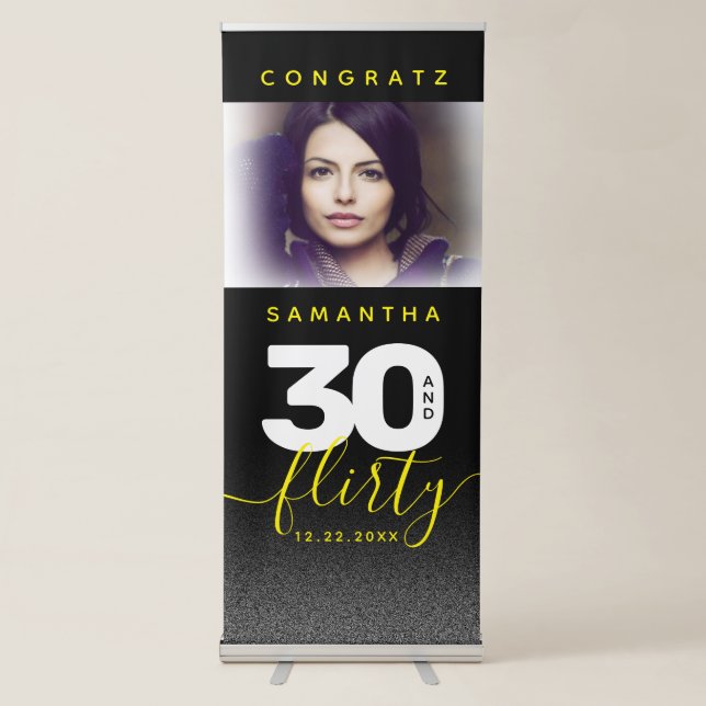 Modern Girly Bright Yellow 30 and Flirty Retractable Banner (Front)