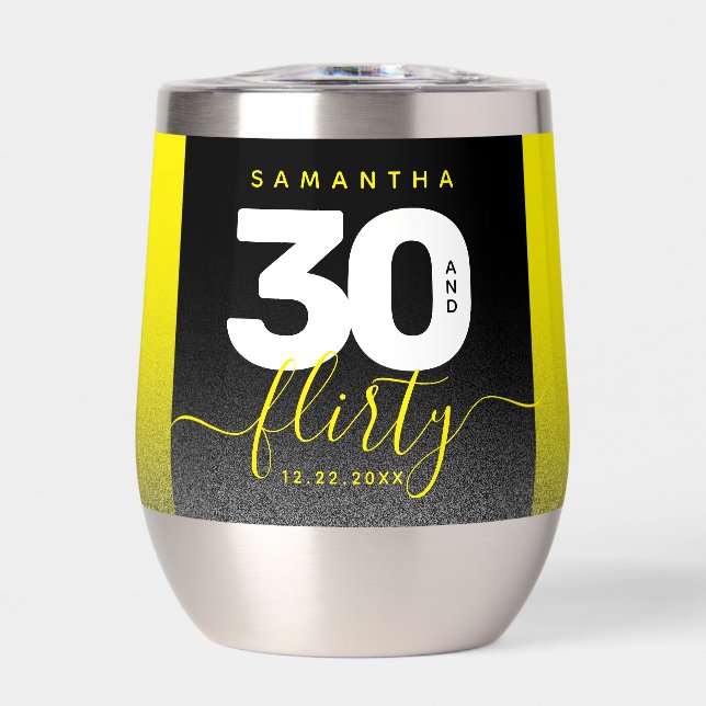 Modern Girly Bright Yellow 30 and Flirty Thermal Wine Tumbler (Front)