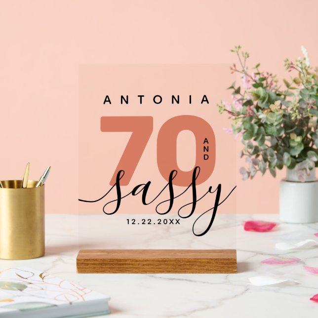 Modern Girly Copper 70 and Sassy Birthday Acrylic Sign (Wedding)