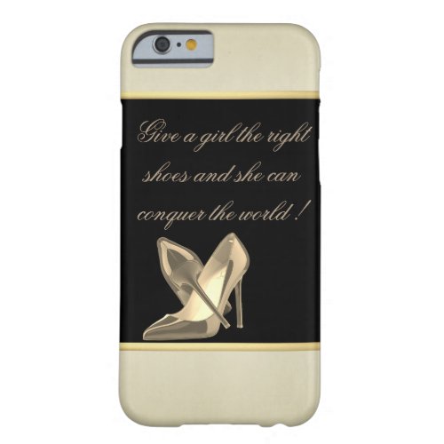 Modern Girly Cute Heels_Motivational Message Barely There iPhone 6 Case