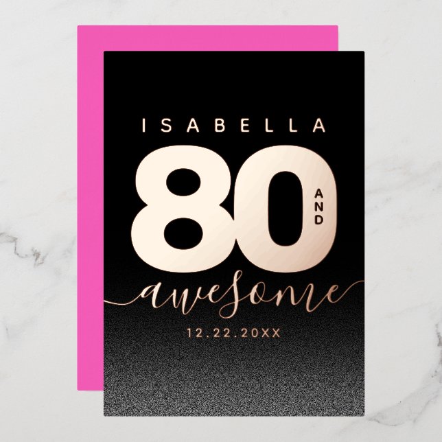 Modern Girly Hot Pink 80 and Awesome Foil Invitation (Front/Back)