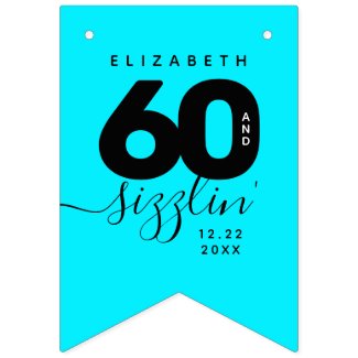 Modern Girly Ice Blue 60 and Sizzling Bunting Flags