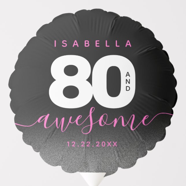 Modern Girly Pink 80 and Awesome Balloon (Front)