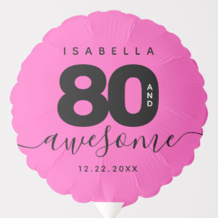 Modern Girly Pink 80 and Awesome Balloon