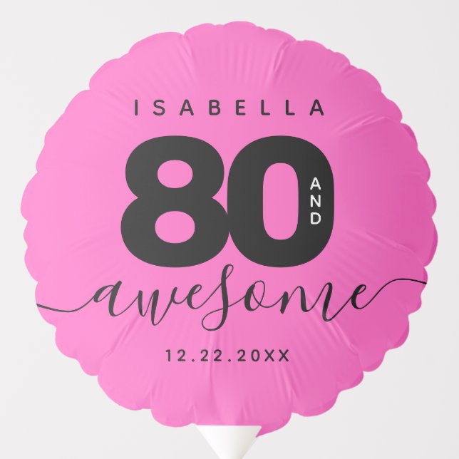 Modern Girly Pink 80 and Awesome Balloon (Front)