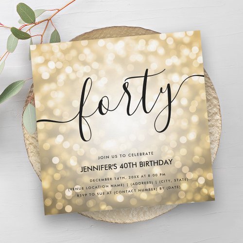 Modern Glam Gold Glitter Lights 40th Birthday  Invitation