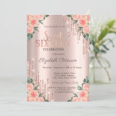 Modern Glitter Drips Floral Rose Gold  Sweet 16 Invitation (Standing Front)