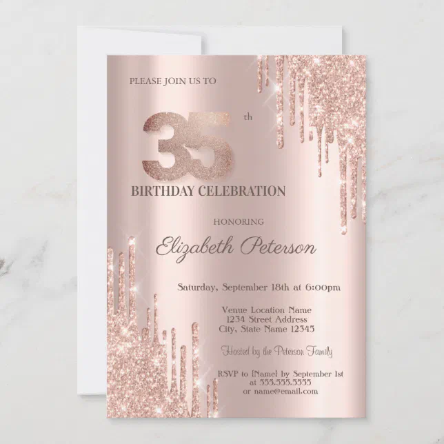 Modern Glitter Drips Rose Gold 35th Birthday Invitation | Zazzle