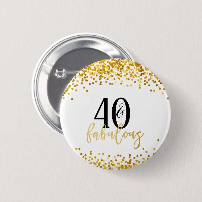 Modern Gold 40 & Fabulous Birthday Confetti Button (Front & Back)