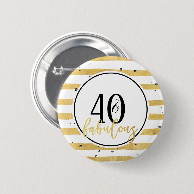 Modern Gold 40 & Fabulous Birthday Confetti Button (Front & Back)