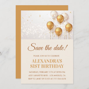 Modern Gold Balloons Save the date 81st birthday Invitation