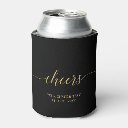 Modern Gold  Black Lettering Cheers Party Favor Can Cooler