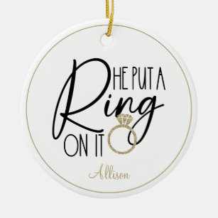 Modern Gold Black Name He put a Ring on it   Ceramic Ornament