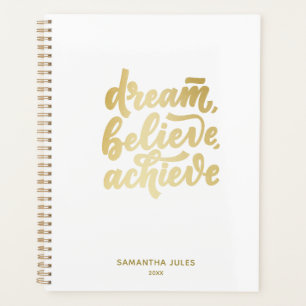 Modern Gold Dream Believe Achieve Motivational Planner